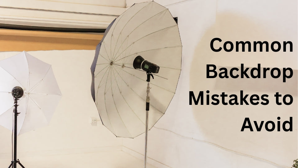 Common Backdrop Mistakes to Avoid