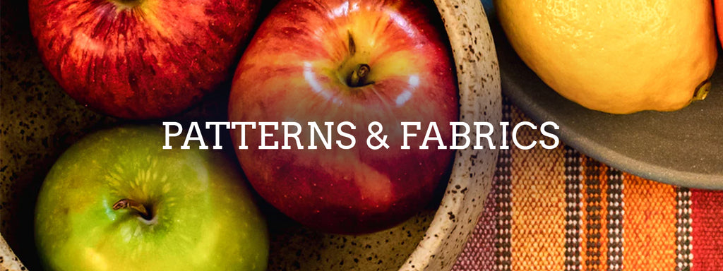 Patterns & Fabrics